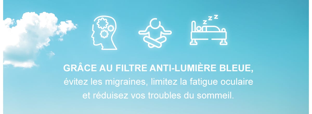 Préservez votre vision avec le filtre anti-lumière bleue