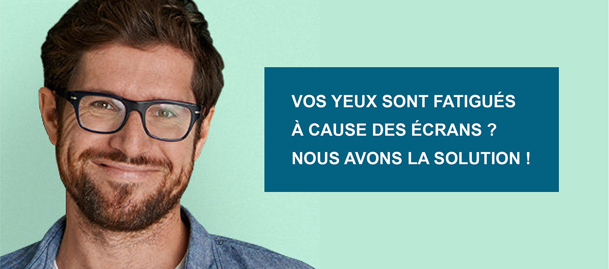 Vos yeux sont fatigués à cause des écrans ? Nous avons la solution !