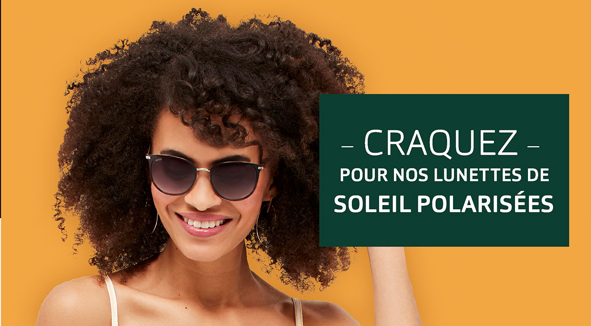 Craquez pour nos lunettes de soleil polarisées Craquez pour nos lunettes de soleil polarisées