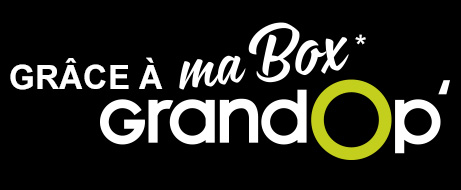 Gr&acirc;ce &agrave; ma Box* GrandOp'